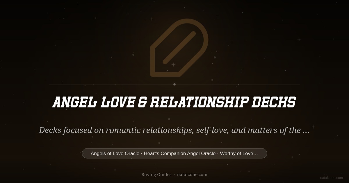 Angel Love & Relationship Decks buying guide cover