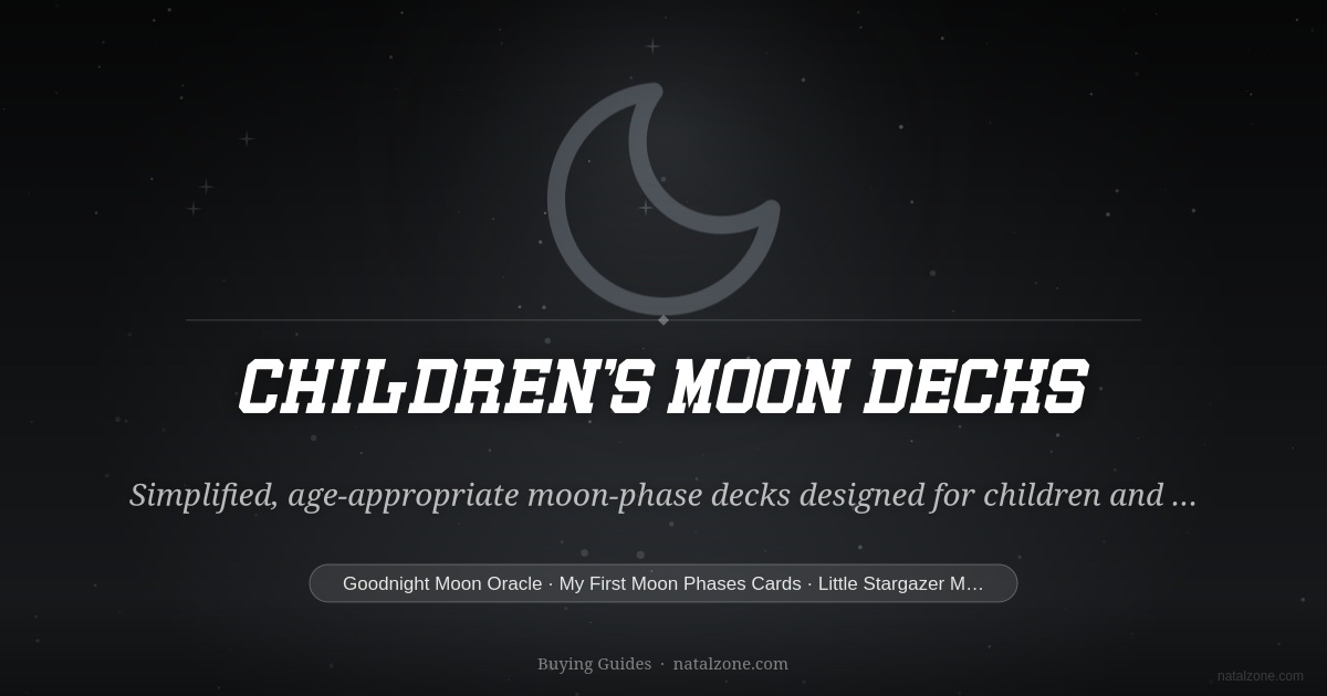 Children's Moon Decks buying guide cover