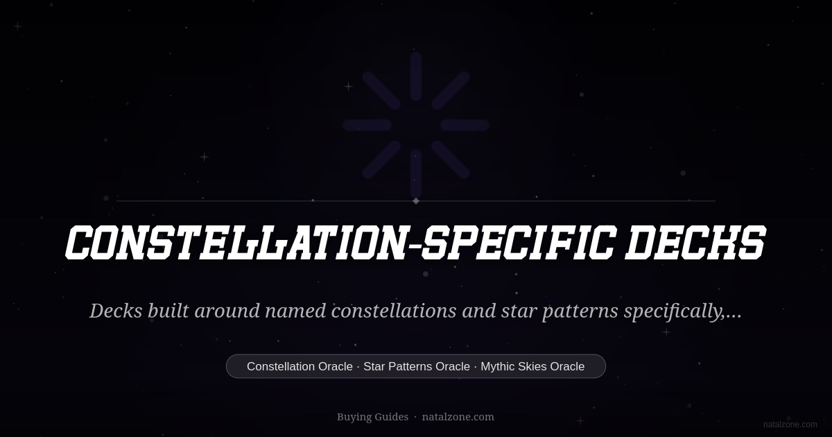 Constellation-Specific Decks buying guide cover