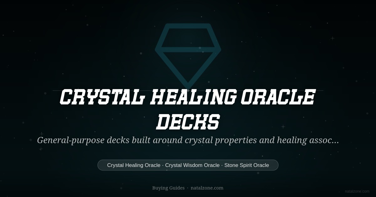 Crystal Healing Oracle Decks buying guide cover