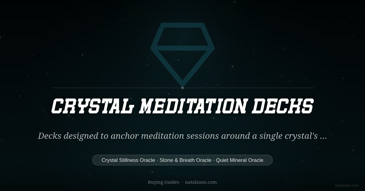 Crystal Meditation Decks buying guide cover