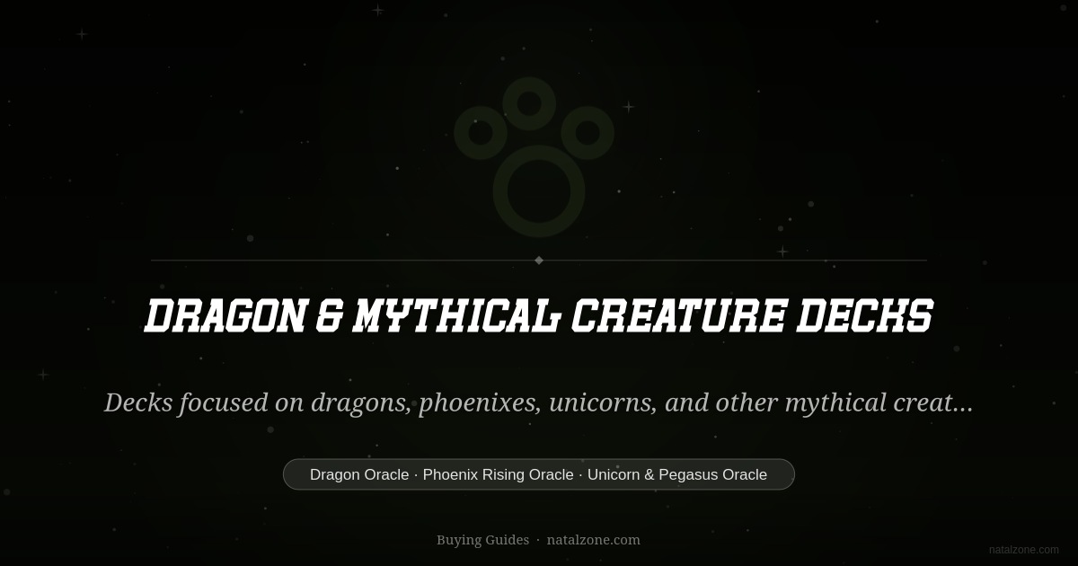 Dragon & Mythical Creature Decks buying guide cover