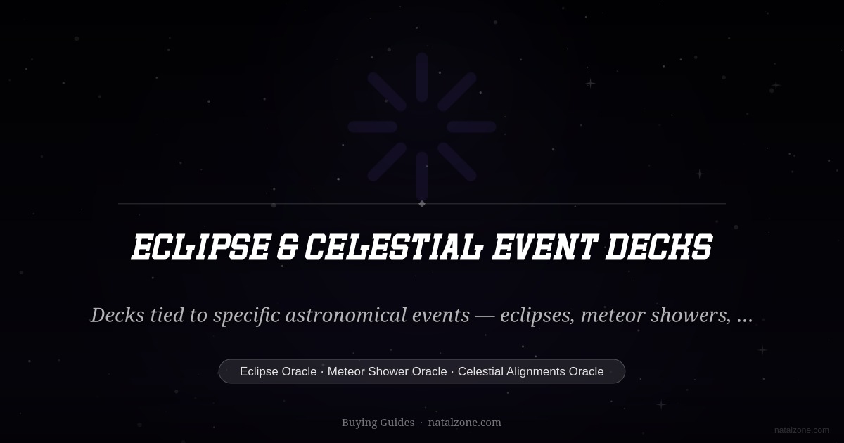 Eclipse & Celestial Event Decks buying guide cover