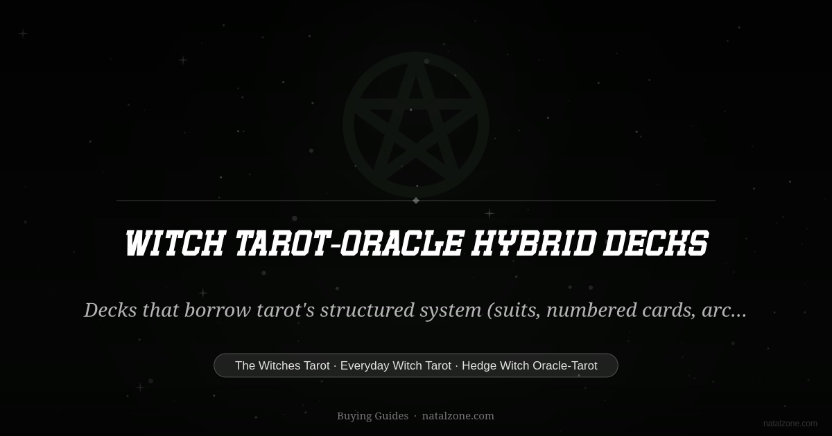 Witch Tarot-Oracle Hybrid Decks buying guide cover