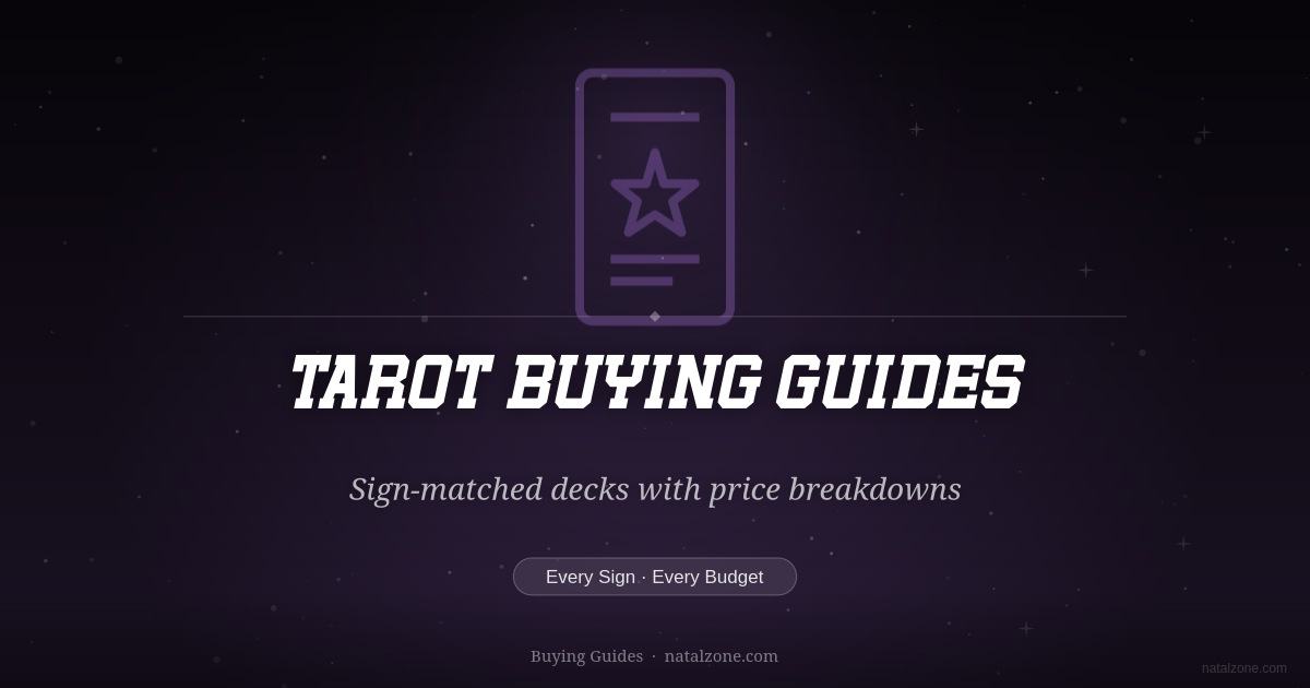 Tarot Deck Buying Guides by Zodiac Sign